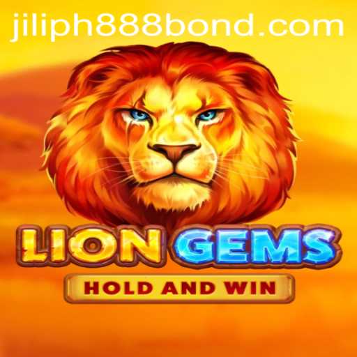 Explore the Thrilling World of LionGems with JILIPH888