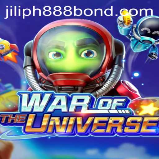 WAROFTHEUNIVERSE: Conquer the Cosmic Battlefield with JILIPH888